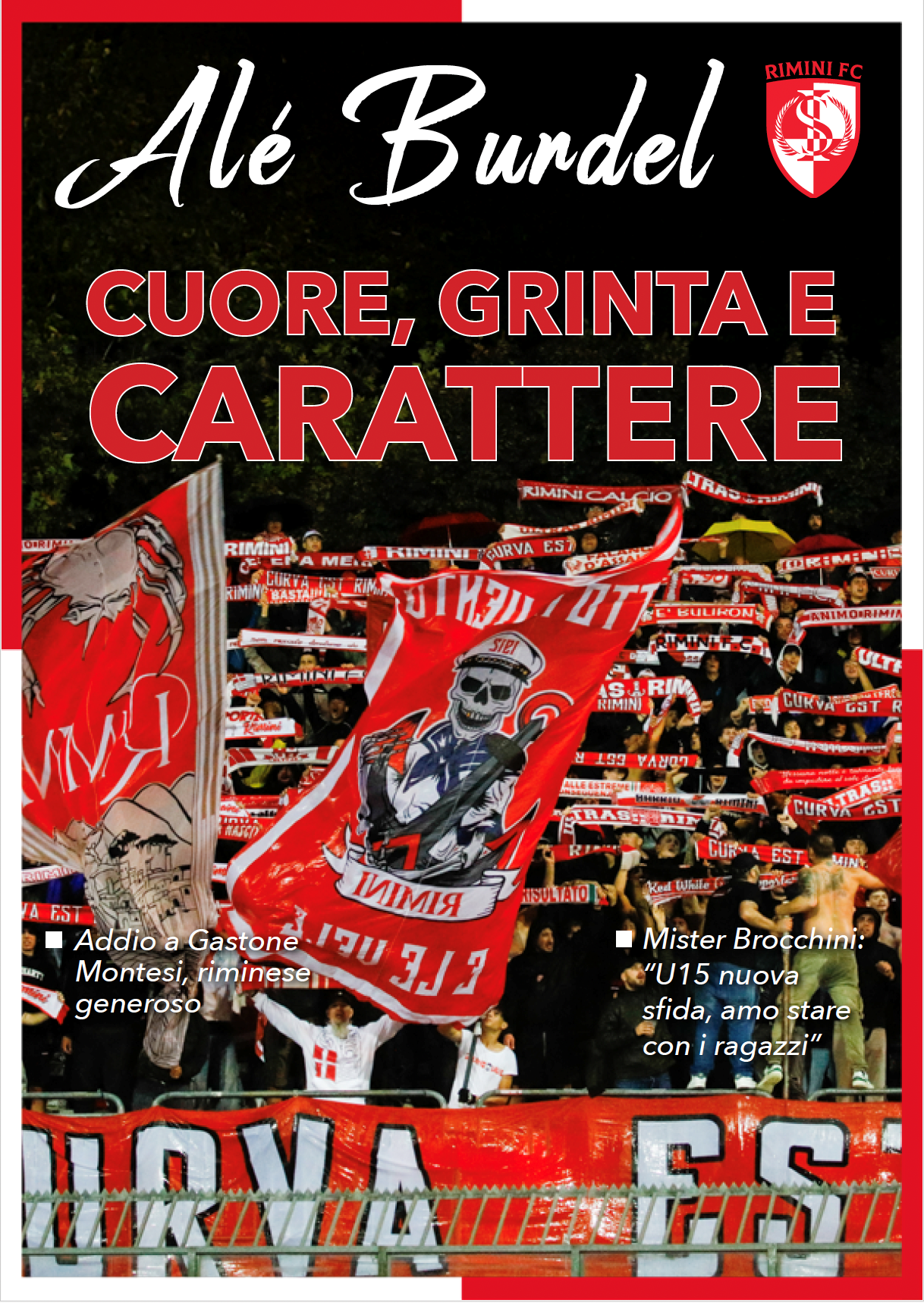 CUORE, GRINTA E CARATTERE